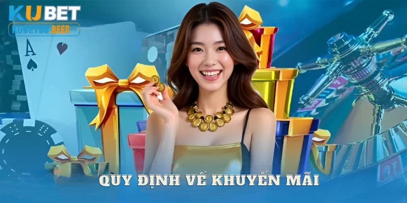 Quy định về khuyến mãi tại Kubet88